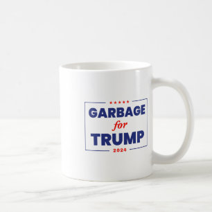 Müll für Trump 2024 Funny Trump Unterstützer 1 Kaffeetasse