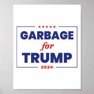 Müll für Trump 2024 Funny Trump Unterstützer 1 Poster