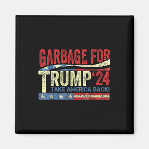 Müll für Trump 2024 Funny Trump-Unterstützer Magnet