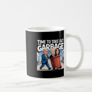 Müll für Trump 2024 Witzige Zeit, Garb auszuziehen Kaffeetasse