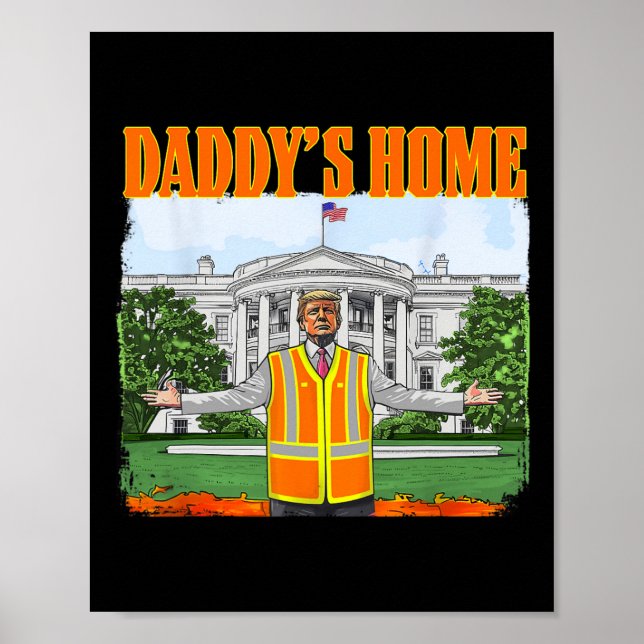 Müll für Trump Funny Daddys Zuhause Trump Pink 20 Poster (Vorne)