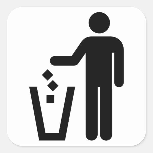 Müll kann Schwarz und Weiß signieren Quadratischer Aufkleber (Vorderseite)