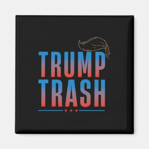 Müll Trump 2025 Grunge Müll Für Trump Lustiges Te Magnet