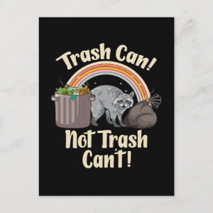 Mülleimer kein Müll kann nicht süßer Waschbär-Meme Postkarte