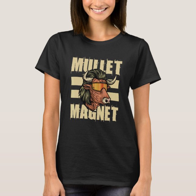 Mullet Magnet Country Redneck Haircut T-Shirt (Vorderseite)