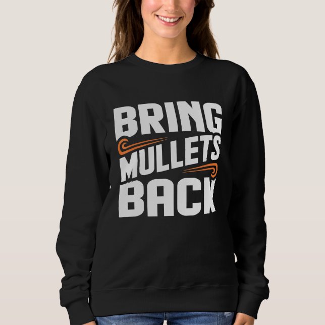 Mullets Back Country Music Graphic Sweatshirt (Vorderseite)