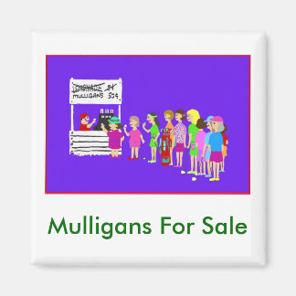 Mulligan Golf Cartoon Magnet