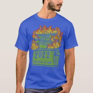 Müllverbrennungsanlage 2022 T-Shirt