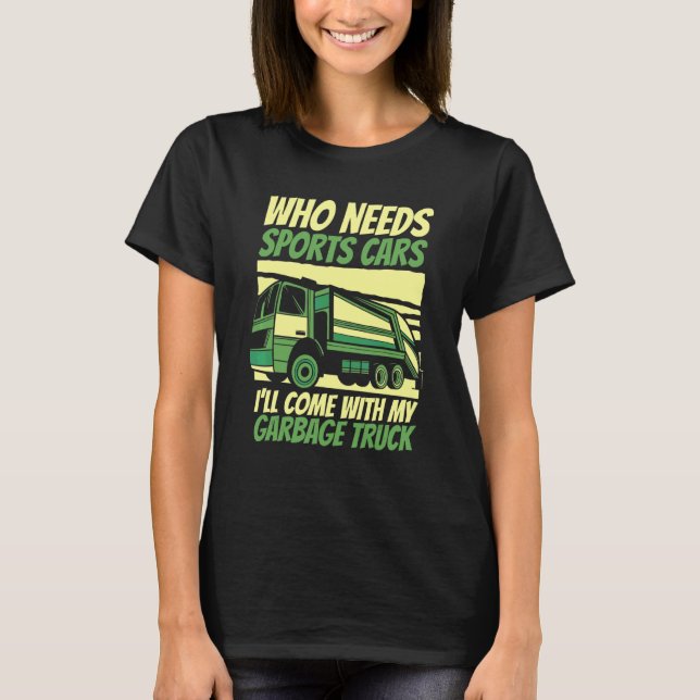 Müllwagen Abfall Müll Müllwagen 2 T-Shirt (Vorderseite)