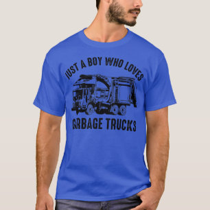 Müllwagen nur ein Junge, der Mülltransporter Liebe T-Shirt