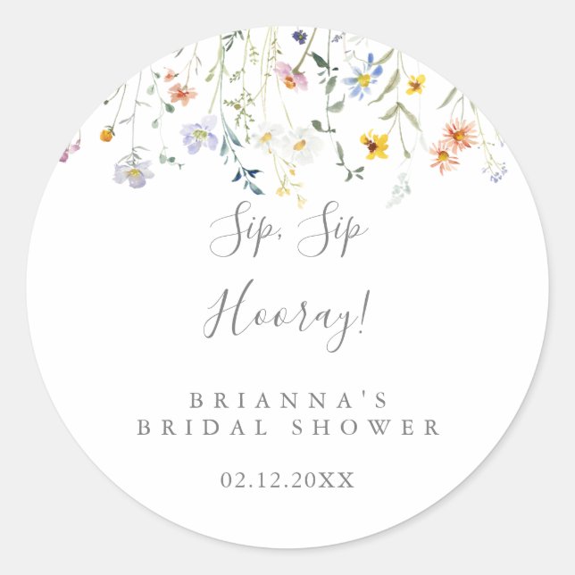 Multicolor Blumenschlauch Sip Hooray Bridal Dusche Runder Aufkleber (Vorderseite)
