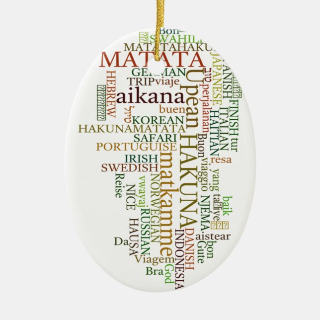 Multilingual Hakuna Matata Global Word Cloud Art Keramik Ornament (Vorne)