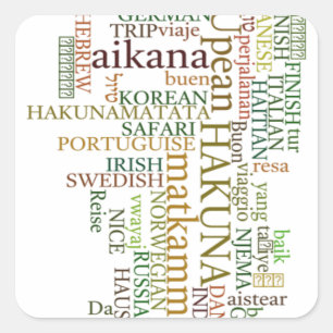 Multilinguale Hakuna Matata Globale Wortwolken-Kun Quadratischer Aufkleber