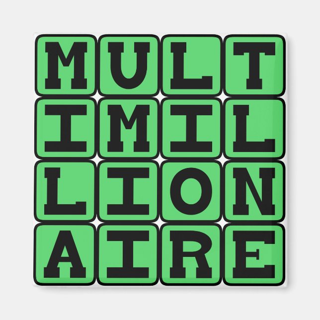 Multimillionär, den Wohlstand teilen Magnet (Vorne)