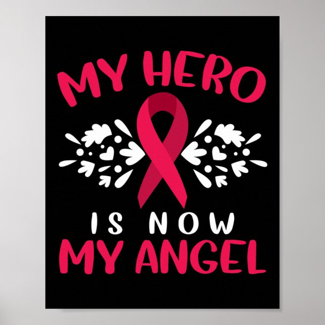 Multiple Myeloma Awareness My Hero Is Now My Angel Poster (Vorne)