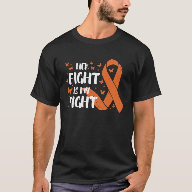 Multiple Sclerosis Awareness Her Fight Is My Fight T-Shirt (Vorderseite)