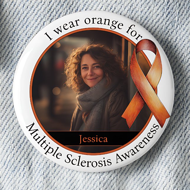Multiple Sclerosis Awareness Wear Orange for Photo Button (Von Creator hochgeladen)