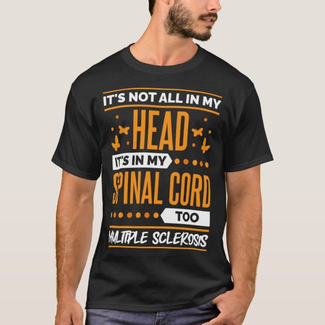 Multiple Sclerosis Quote for MS Sclerosis Awarenes T-Shirt (Vorderseite)