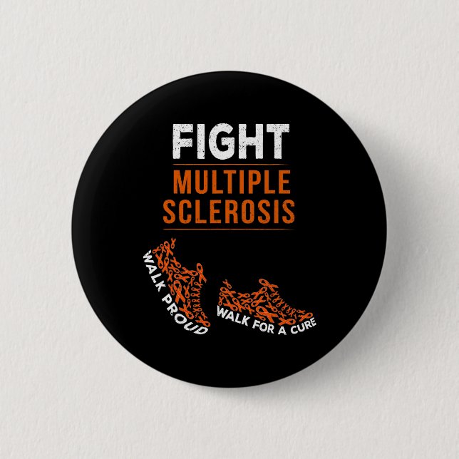 Multiple Sklerose bekämpfen Frau Awareness Warrior Button (Vorderseite)