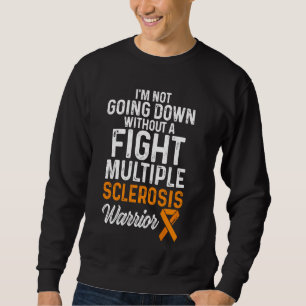 Multiple Sklerose Bewusstsein Frau Survivor Down W Sweatshirt