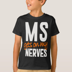Multiple Sklerose Bewusstsein Frau Warrior - Frau  T-Shirt