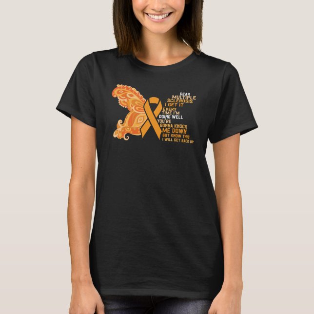 Multiple Sklerose-Bewusstsein MS Krieger Ich mache T-Shirt (Vorderseite)