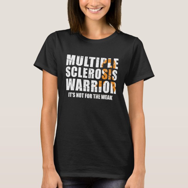 Multiple Sklerose Krieger Multiple Sklerose Krieg T-Shirt (Vorderseite)