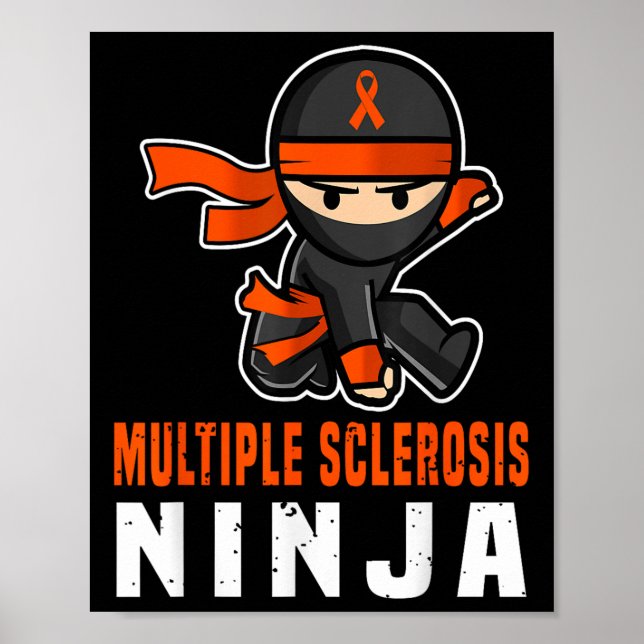 Multiple Sklerose Ninja Awareness Funny Orange Ri Poster (Vorne)