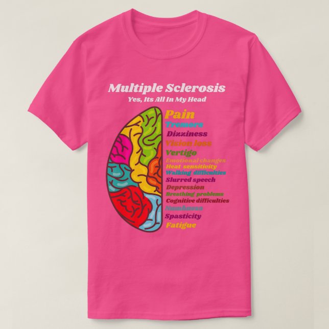 Multiple SkleroseJa, alles in meinem Kopf T-Shirt (Design vorne)