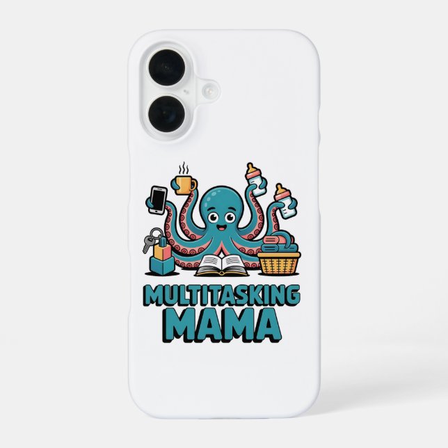 Multitasking-Mama Lustiger Oktopus iPhone 16 Hülle (Rückseite)