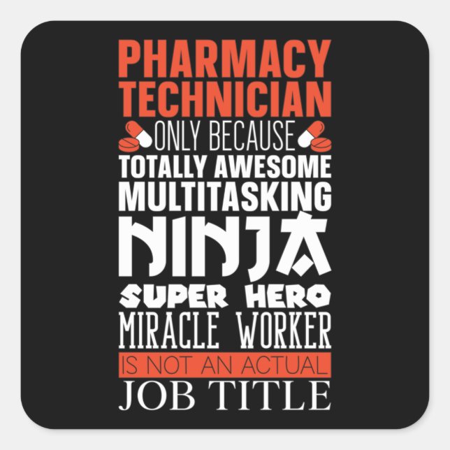 Multitasking Ninja Hero Pharmacy Tech Apotheker Quadratischer Aufkleber (Vorderseite)