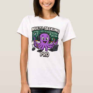 Multitasking Octopus-Klassenzimmer Lerner Pro T-Shirt