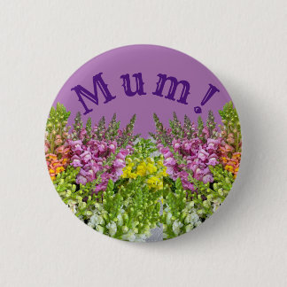 MUM! BUTTON