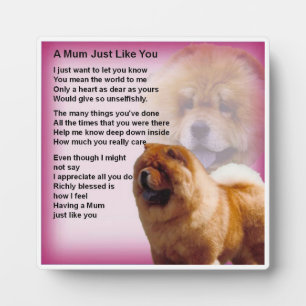Mum Poem Plaque - Chow Dog Design Fotoplatte