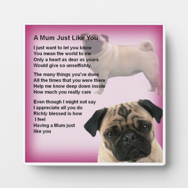 Mum Poem Plaque -    PugDesign Fotoplatte (Vorderseite)