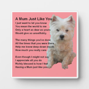 Mum Poem Plaque - West Highland Terrier Design Fotoplatte