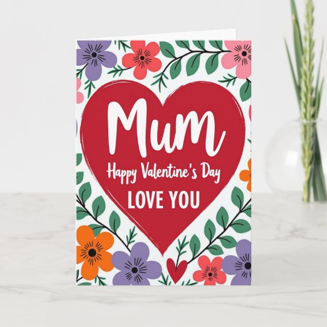 Mum Valentines Day Love You Card Karte (Vorderseite)
