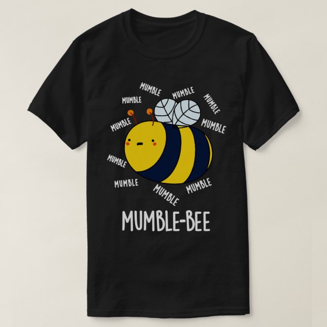 Mumble Bee Funny Insect Pub T-Shirt (Design vorne)