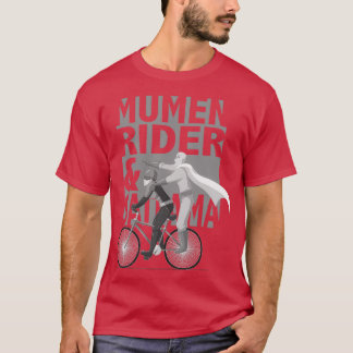 MUMEN RIDER 15A T-Shirt