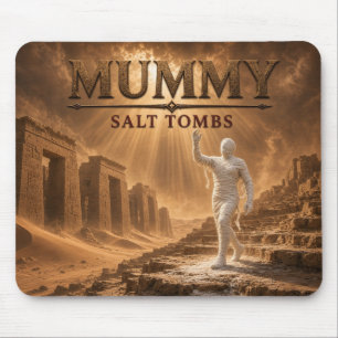 Mummy Salz Gräber Dark Realismus Mousepad