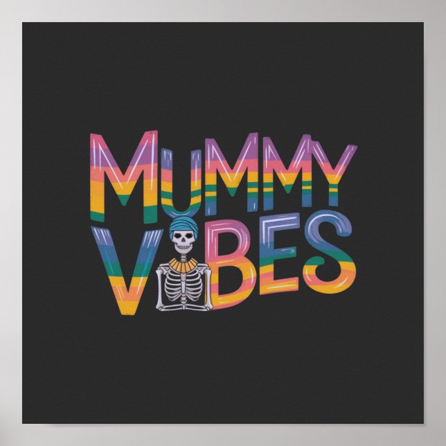 Mummy Vibes: Bringen Sie lustigen Spaß zu Hallowee Poster (Vorne)