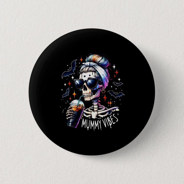 Mummy Vibes Skeleton Coffee Mom Soky Season Hallow Button (Vorderseite)