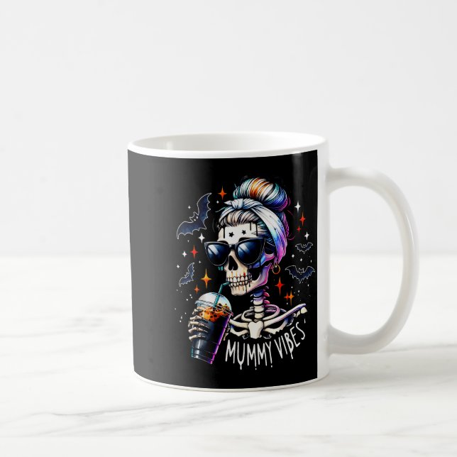 Mummy Vibes Skeleton Coffee Mom Soky Season Hallow Kaffeetasse (Rechts)