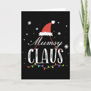 Mumsy Claus Family Matching Weihnachtsmannmütze We Karte