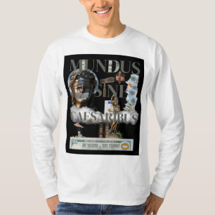 Mundus Sine Caesaribus T - Shirt