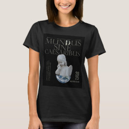 Mundus Sine Caesaribus T - Shirt | Einzigartige Ku