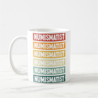 Münz-Appart-Numisment Numismatiker Numismatiker Kaffeetasse