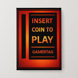 Münze einwerfen, um die personalisierte Gamertag-T Button