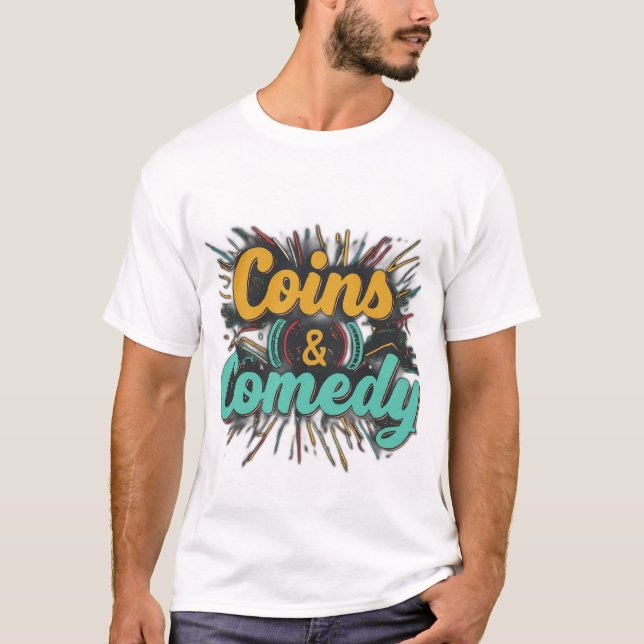 Münzen und Komödie T-Shirt (Vorderseite)
