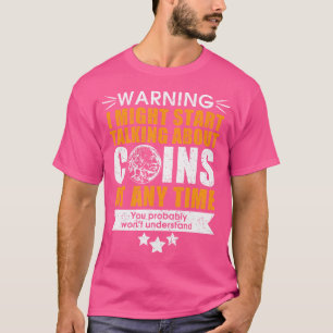 Münzensammler Lustig Usa Münzensammeln T-Shirt
